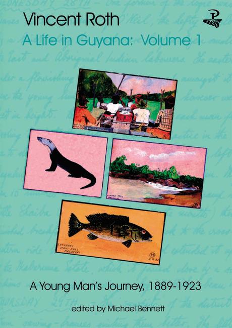 Vorderes Coverbild Vincent Roth, a Life in Guyana, Volume 1