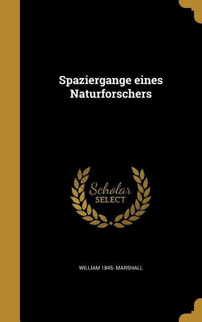 Vorderes Coverbild Spaziergange eines Naturforschers