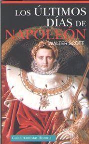 Vorderes Coverbild Los últimos días de Napoleón