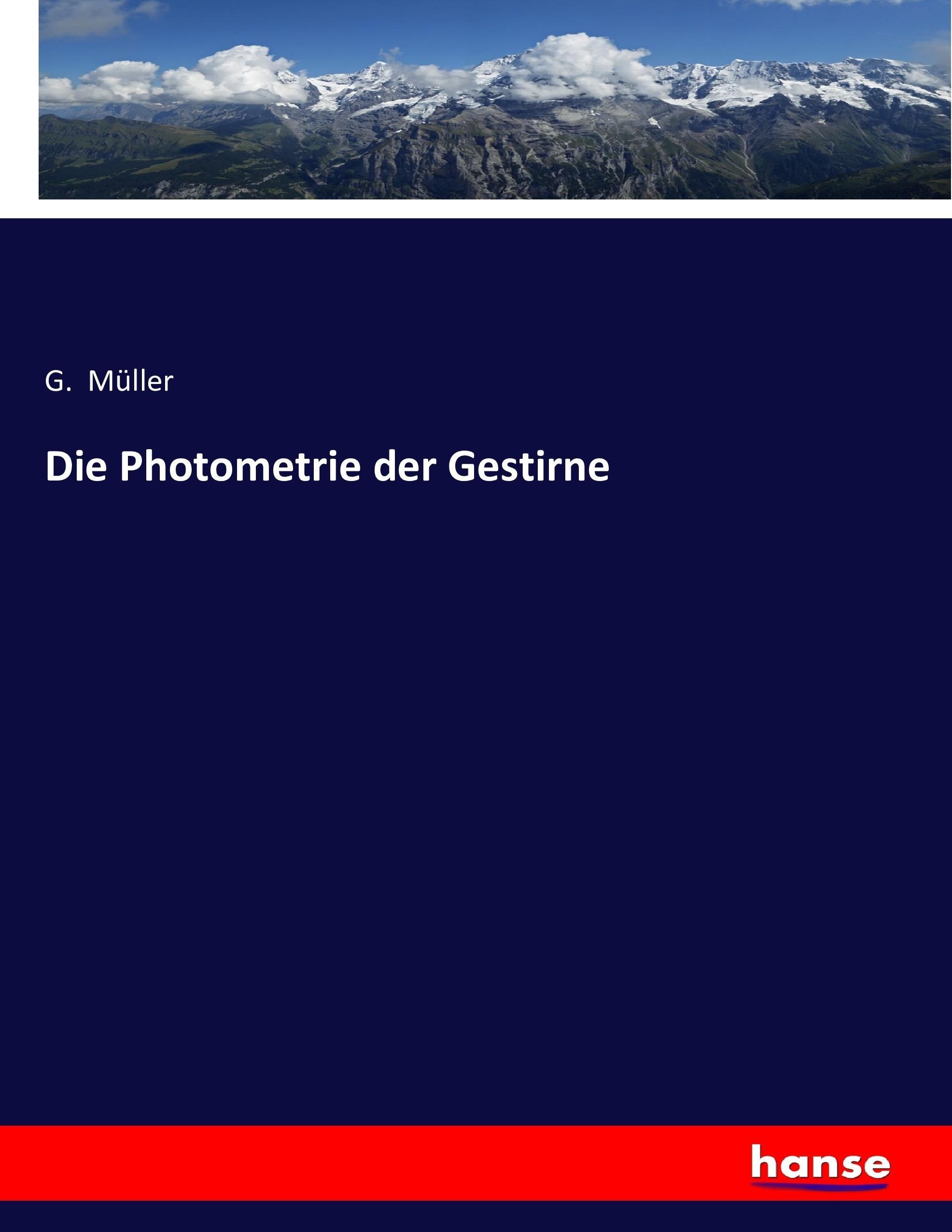 Vorderes Coverbild Die Photometrie der Gestirne