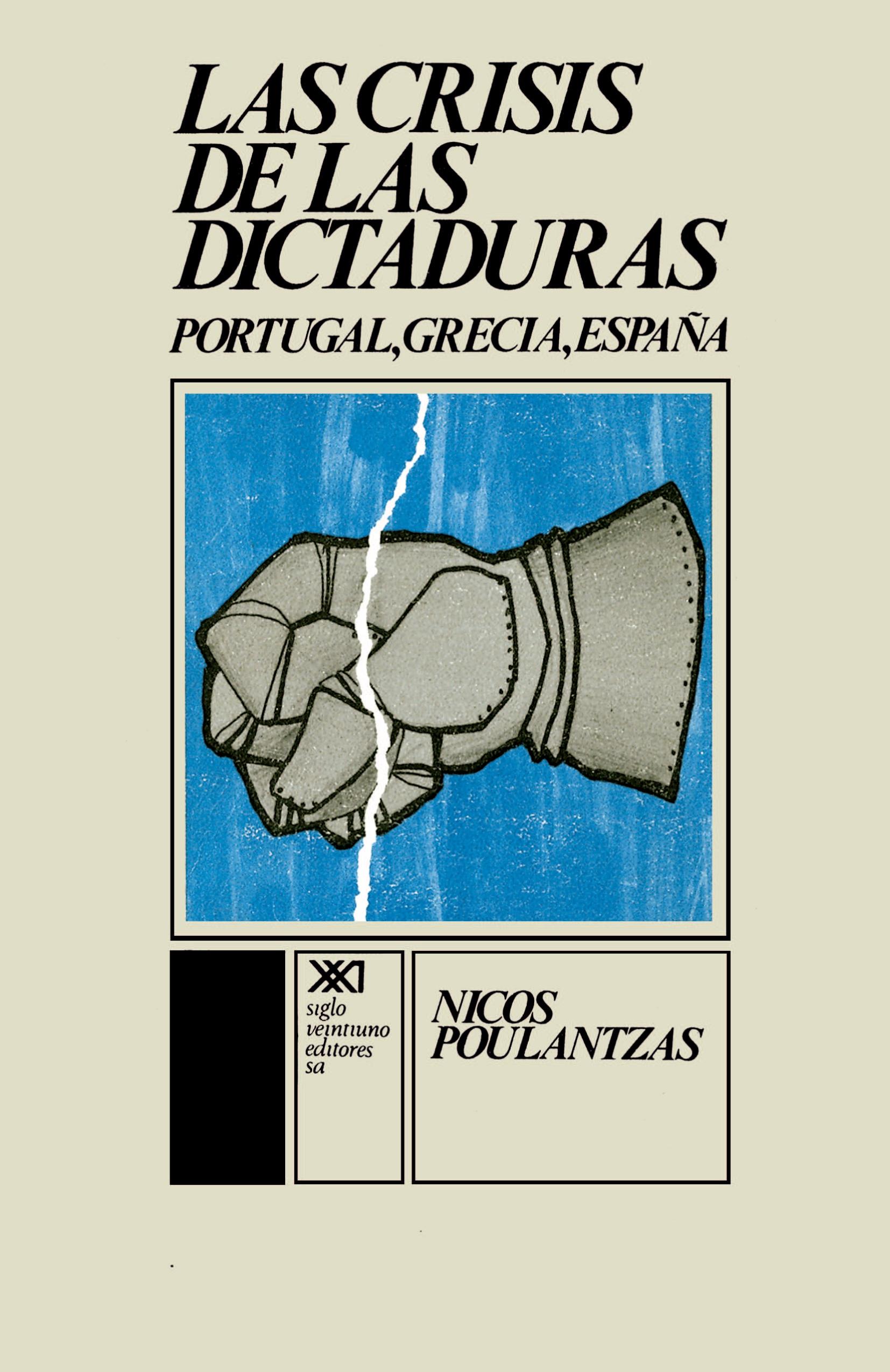 Vorderes Coverbild La Crisis de Las Dictaduras.Portugal, Grecia, Espana