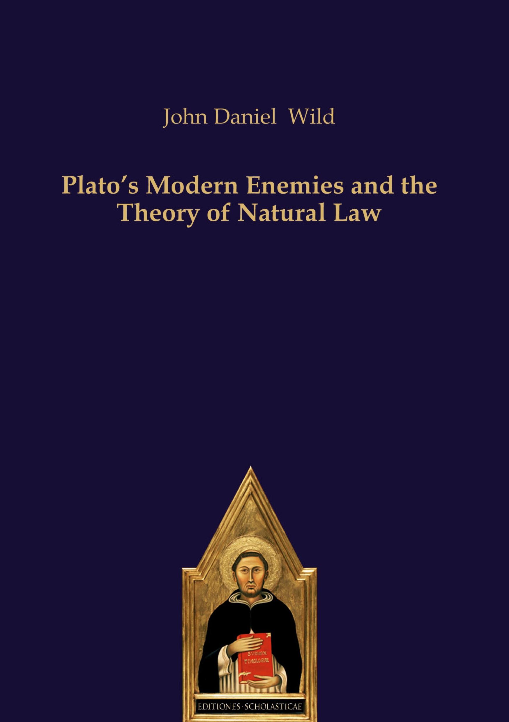 Vorderes Coverbild Plato's Modern Enemies and the Theory of Natural Law