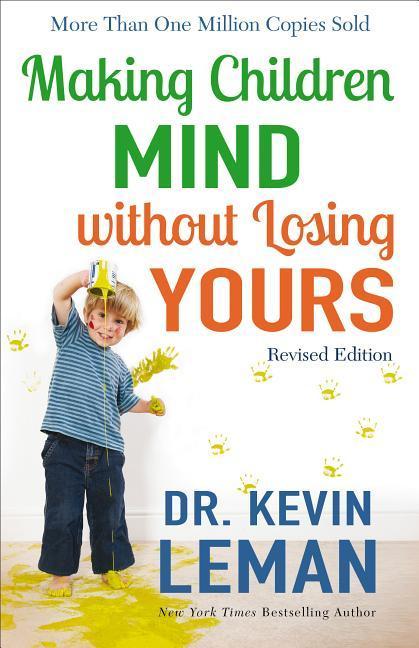 Vorderes Coverbild Making Children Mind Without Losing Yours