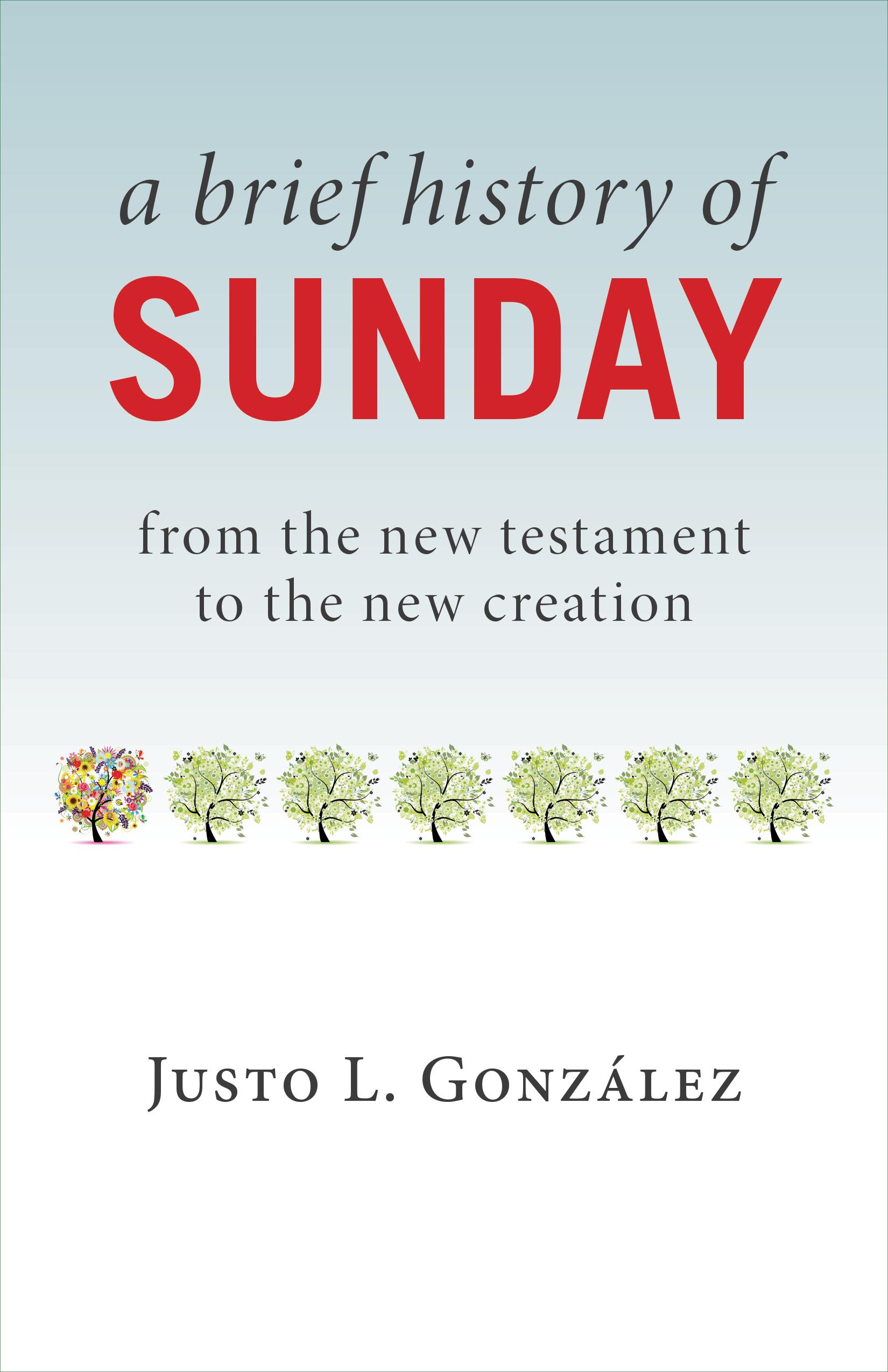 Vorderes Coverbild A Brief History of Sunday