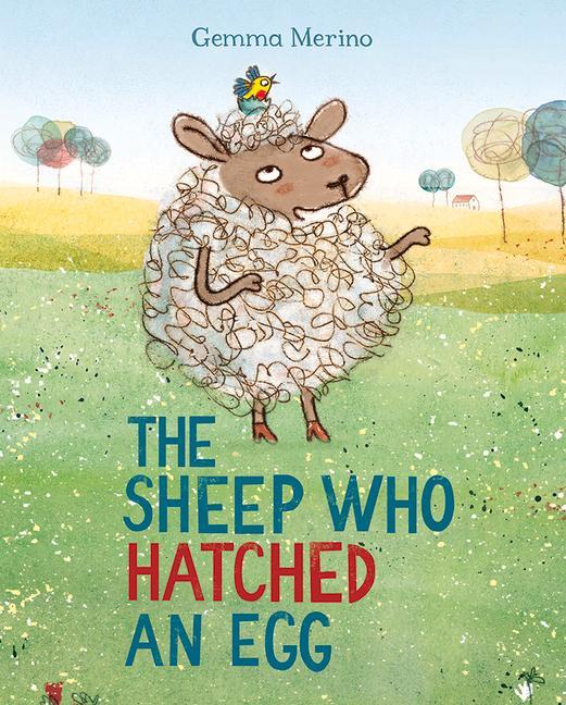 Vorderes Coverbild The Sheep Who Hatched an Egg