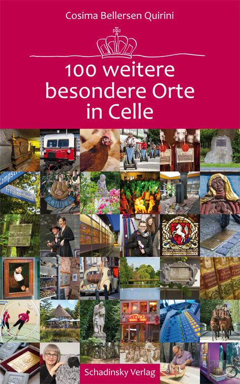 Vorderes Coverbild 100 weitere besondere Orte in Celle
