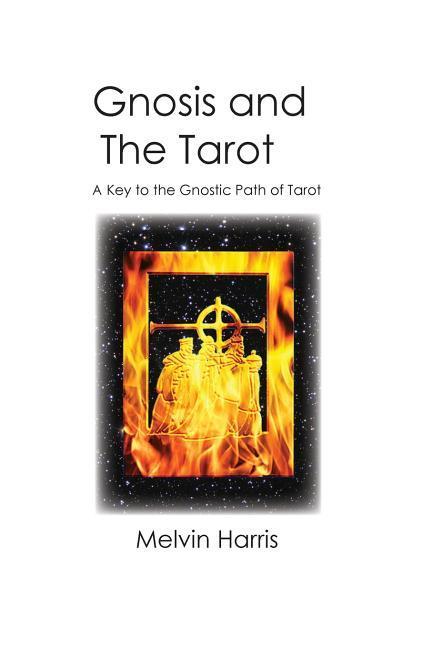 Vorderes Coverbild Gnosis and The Tarot