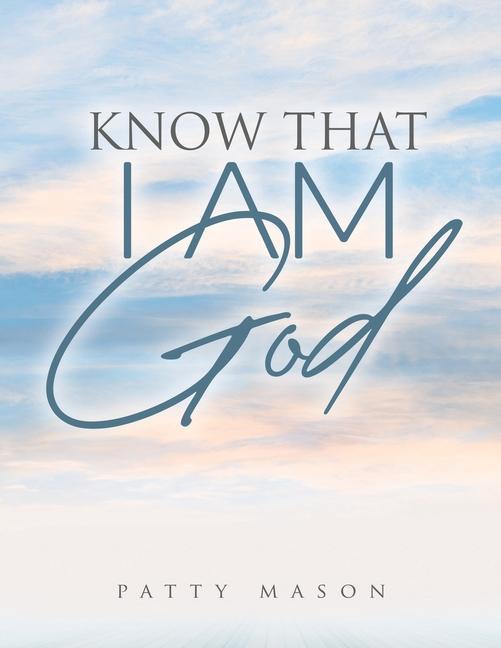 Vorderes Coverbild Know That I AM God