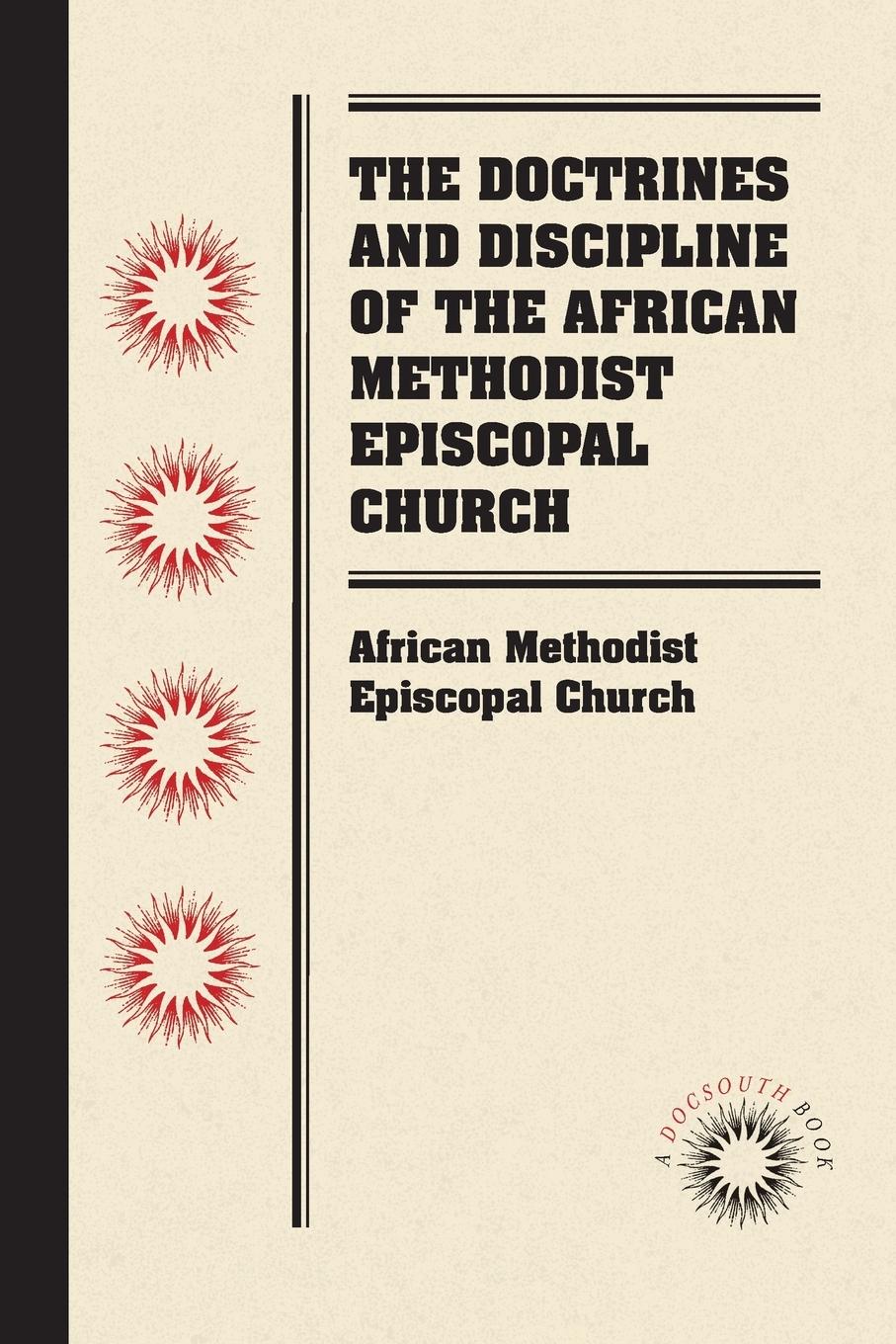 Vorderes Coverbild The Doctrines and Discipline of the African Methodist Episcopal Church