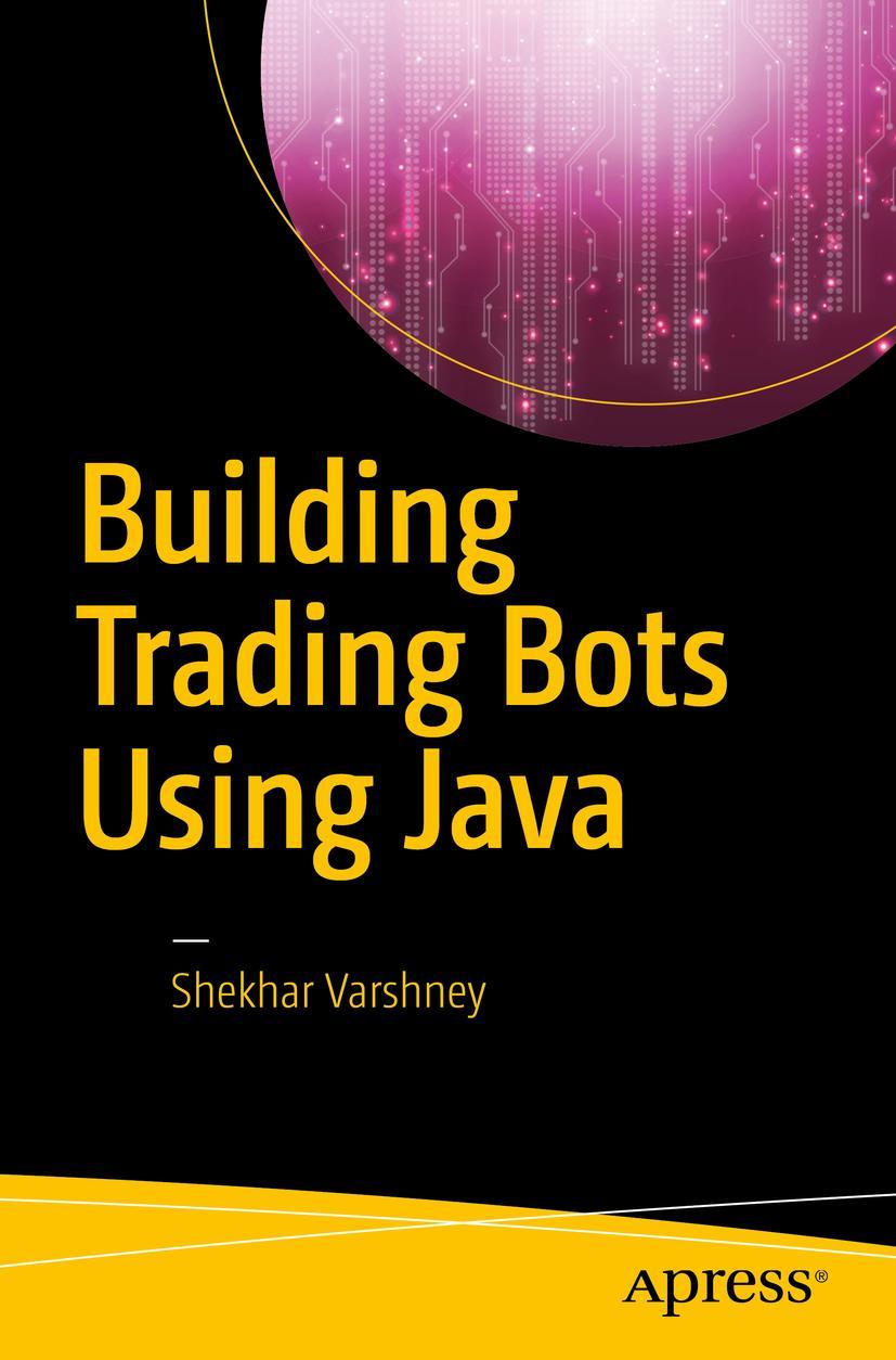 Vorderes Coverbild Building Trading Bots Using Java