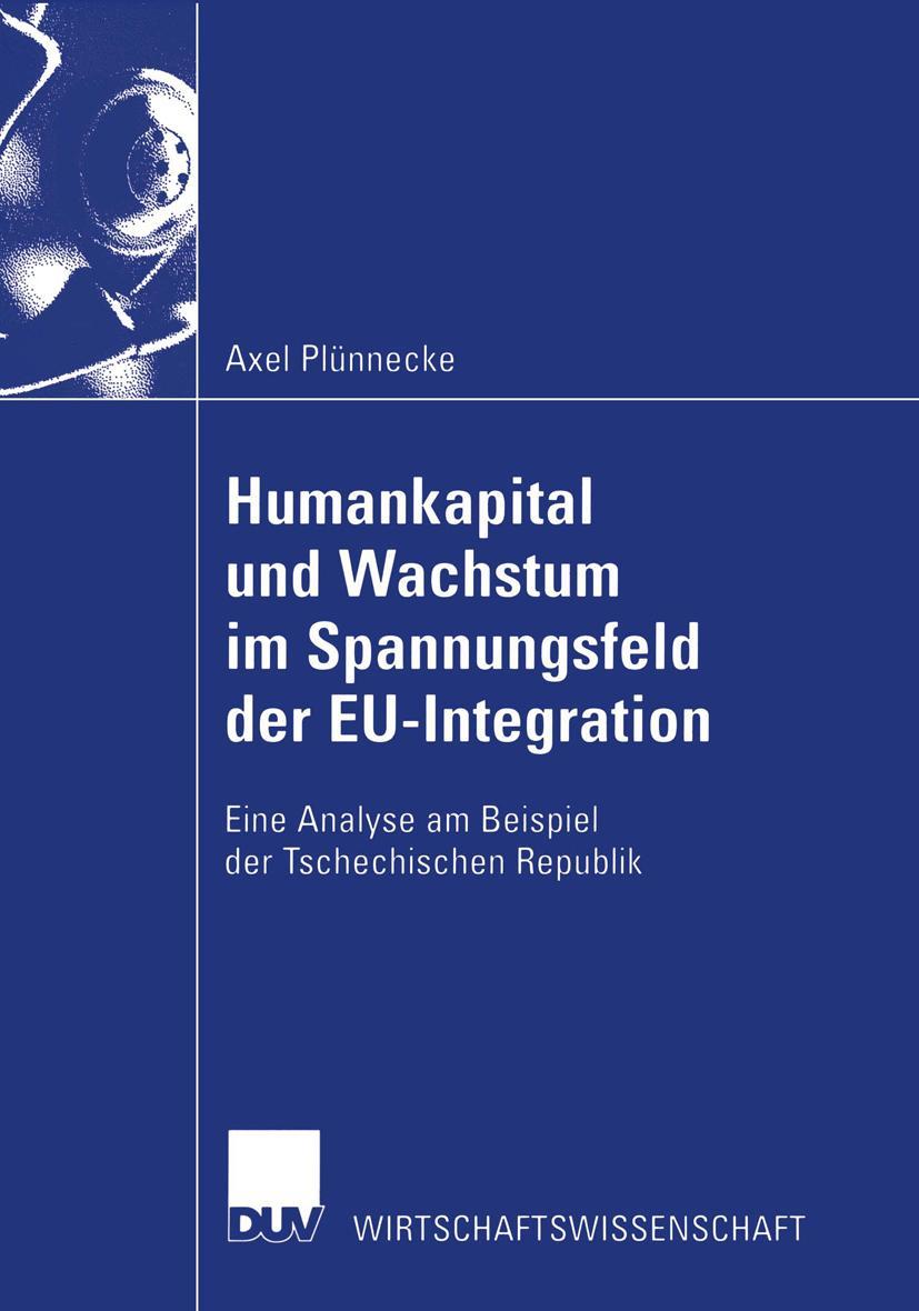 Vorderes Coverbild Humankapital und Wachstum im Spannungsfeld der EU-Integration