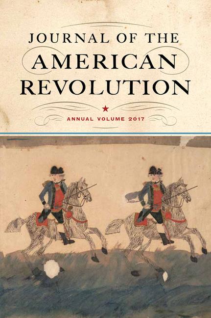 Vorderes Coverbild Journal of the American Revolution 2017