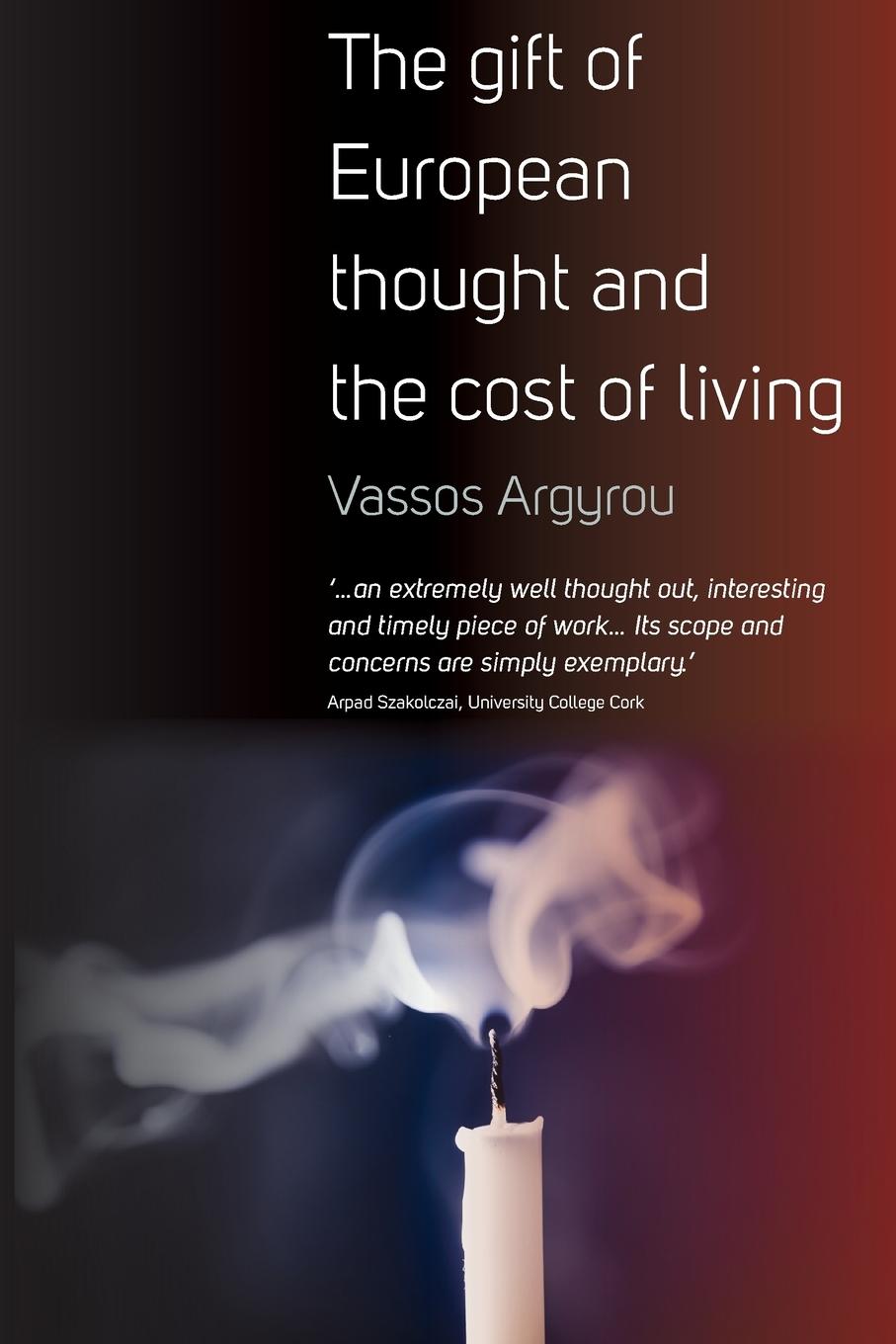 Vorderes Coverbild The Gift of European Thought and the Cost of Living