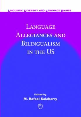 Vorderes Coverbild Language Allegiances and Bilingualism in the Us
