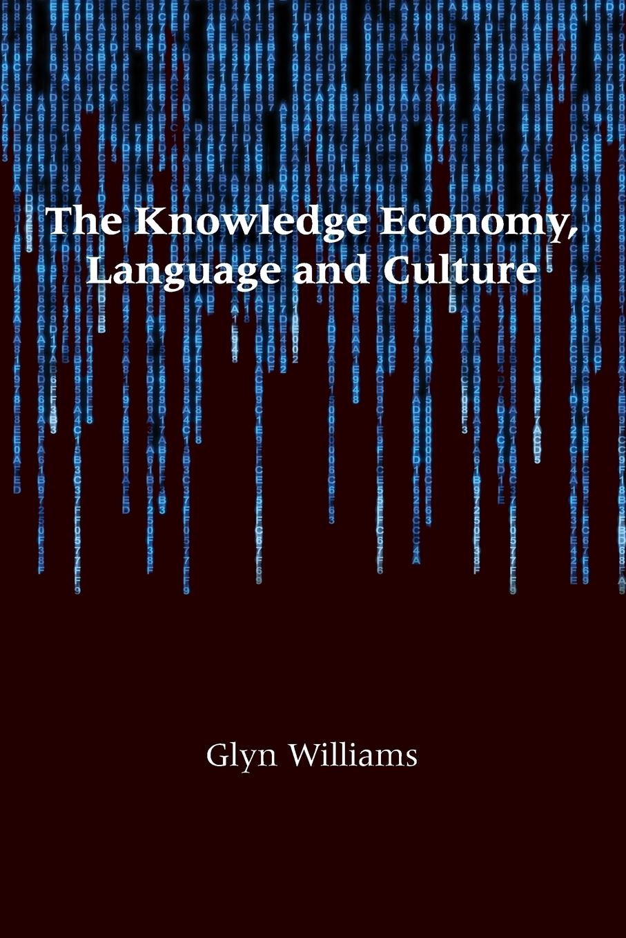 Vorderes Coverbild The Knowledge Economy, Language and Culture