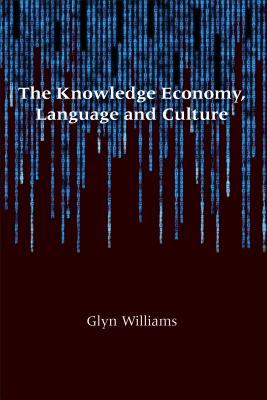 Vorderes Coverbild The Knowledge Economy, Language and Culture