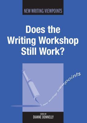 Vorderes Coverbild Does the Writing Workshop Still Work?