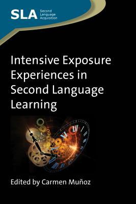 Vorderes Coverbild Intensive Exposure Experiences in Second Language Learning