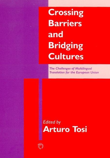 Vorderes Coverbild Crossing Barriers and Bridging Cultures