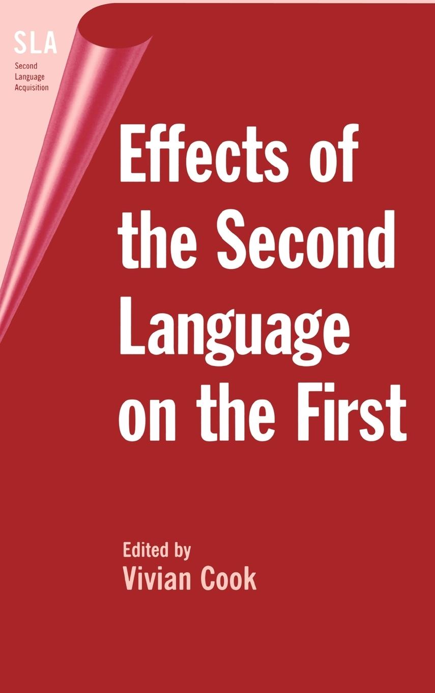 Vorderes Coverbild Effects of the Second Language on the First