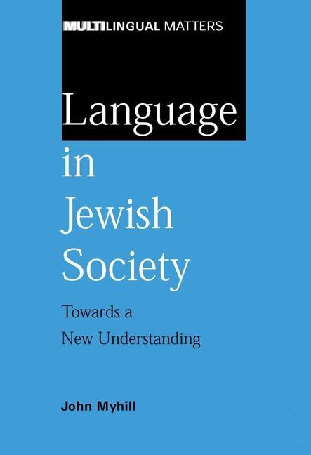 Vorderes Coverbild Language in Jewish Society Towards a New