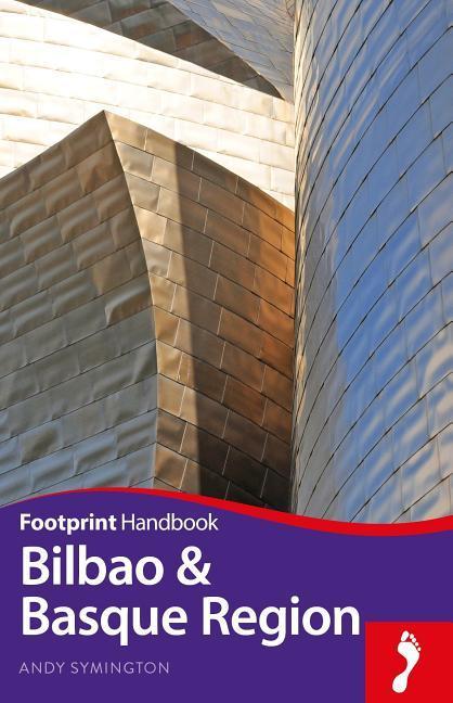 Vorderes Coverbild Bilbao and Basque Region Footprint Handbook