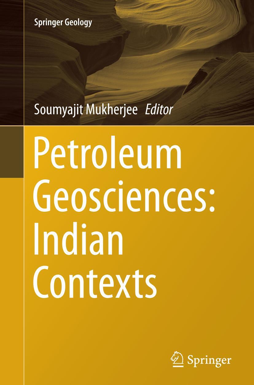 Vorderes Coverbild Petroleum Geosciences: Indian Contexts