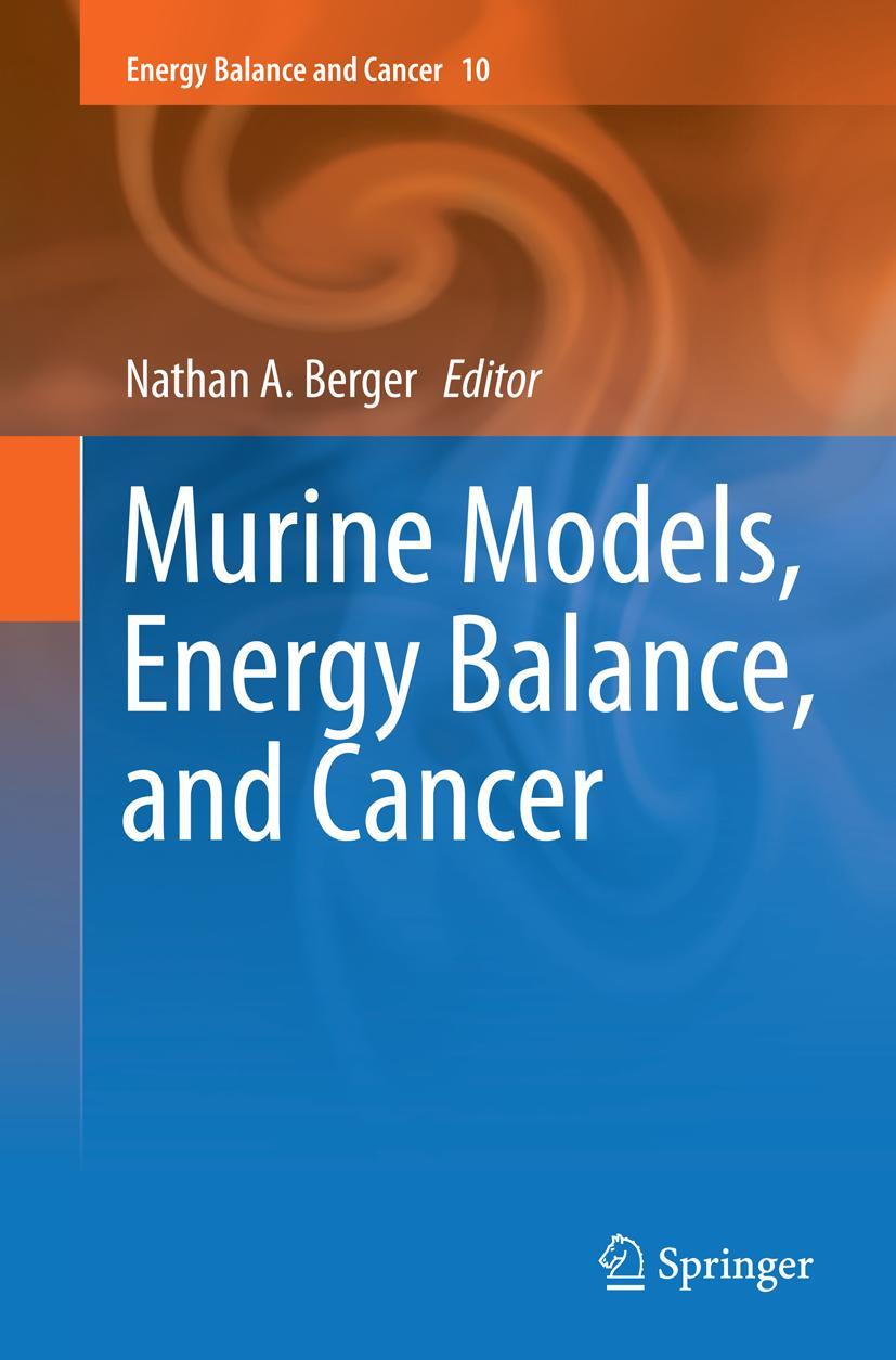 Vorderes Coverbild Murine Models, Energy Balance, and Cancer