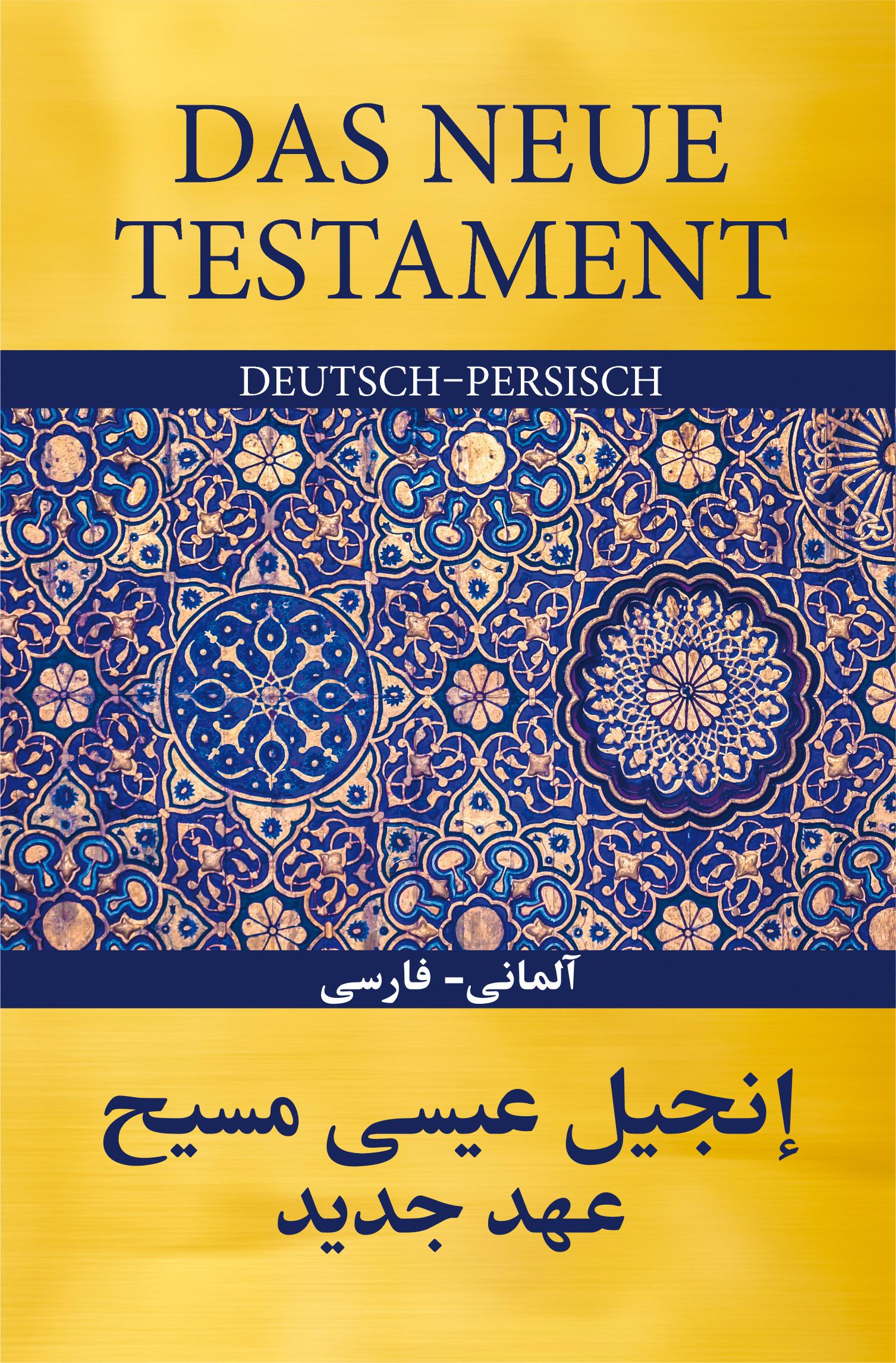 Vorderes Coverbild Das Neue Testament Deutsch - Persisch