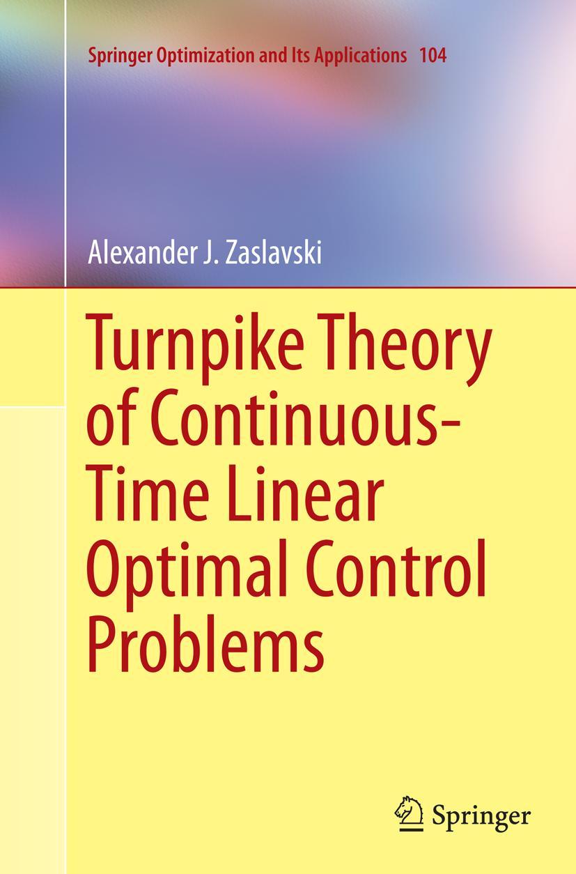 Vorderes Coverbild Turnpike Theory of Continuous-Time Linear Optimal Control Problems
