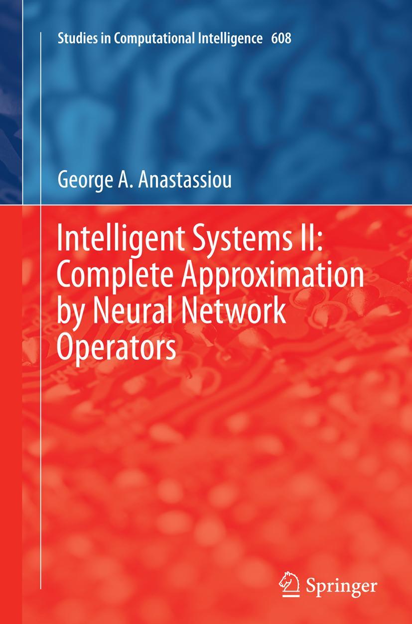 Vorderes Coverbild Intelligent Systems II: Complete Approximation by Neural Network Operators