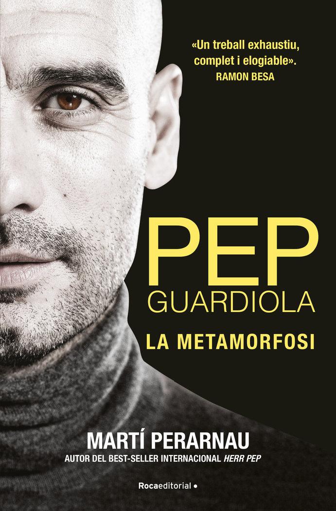 Vorderes Coverbild Pep Guardiola : la metamorfosi