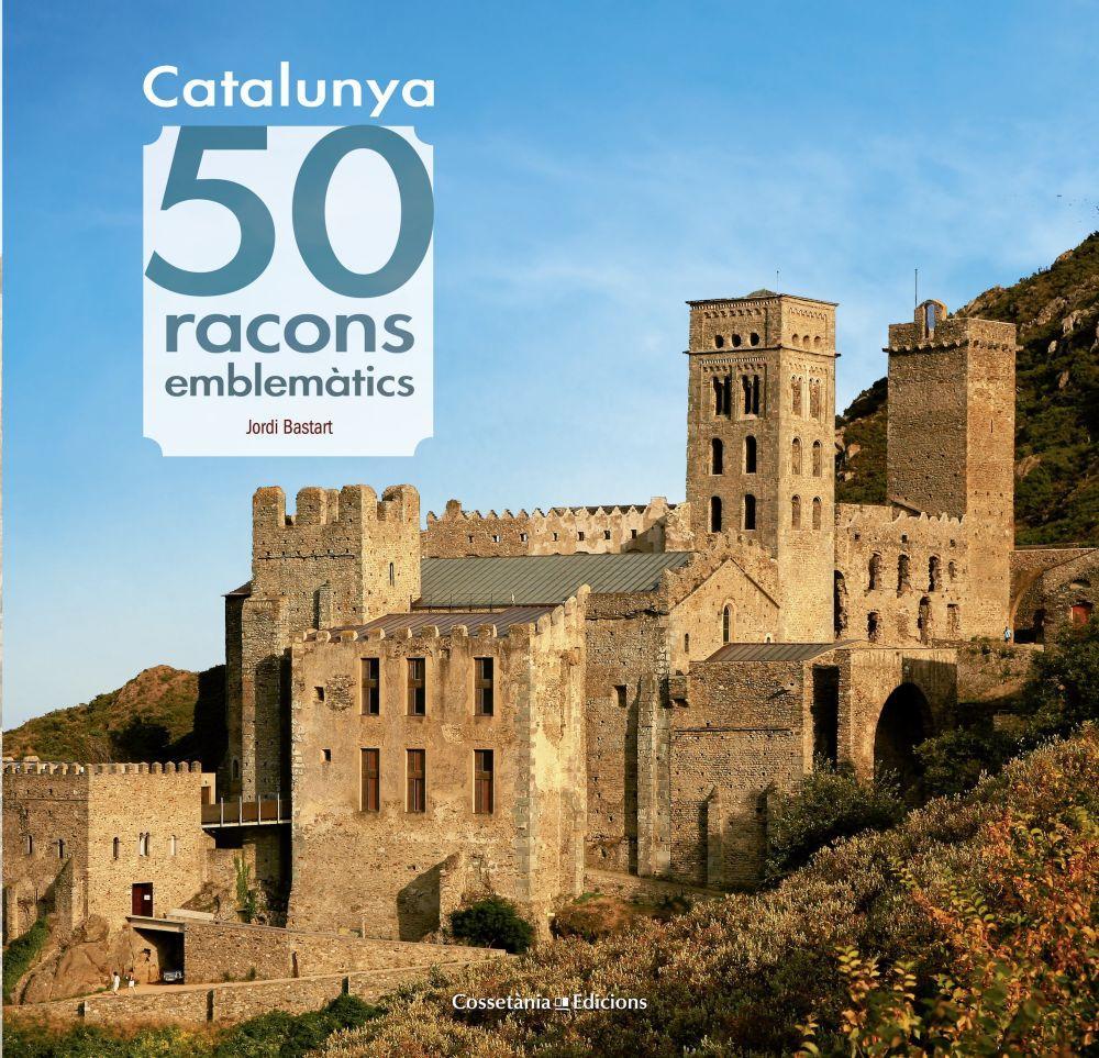 Vorderes Coverbild Catalunya. 50 racons emblemàtics