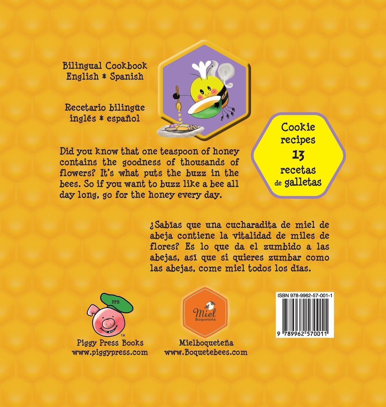 Rückseitencover Cookie Book * Recetas de galletas: Made with REAL Honey * Hechas con miel de abeja PURA