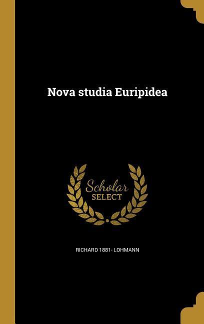 Vorderes Coverbild Nova studia Euripidea
