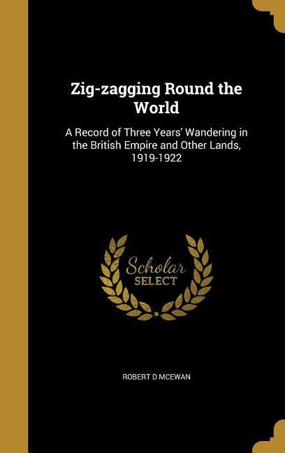 Vorderes Coverbild Zig-zagging Round the World