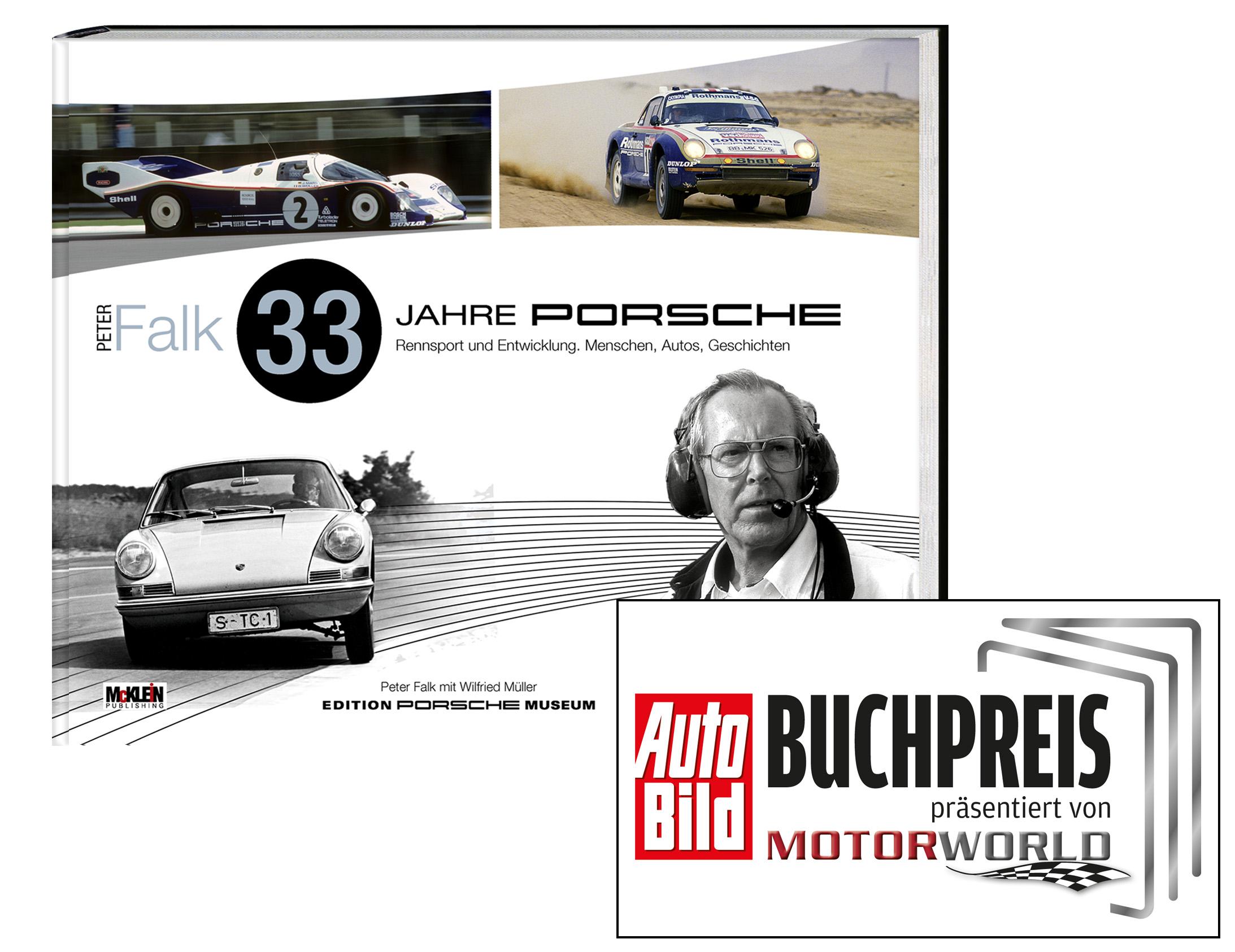 Vorderes Coverbild Peter Falk - 33 Jahre Porsche Rennsport und Entwicklung