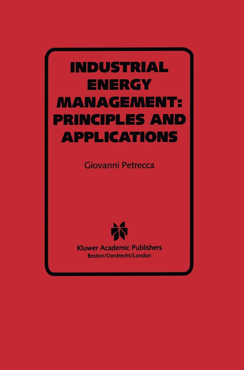 Vorderes Coverbild Industrial Energy Management: Principles and Applications