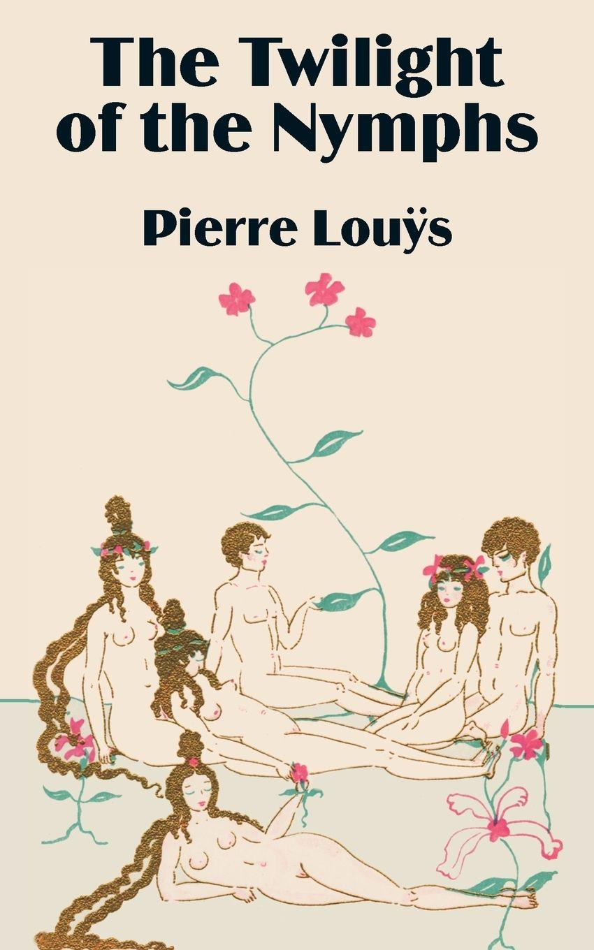 Vorderes Coverbild Twilight of the Nymphs, The