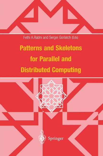 Vorderes Coverbild Patterns and Skeletons for Parallel and Distributed Computing