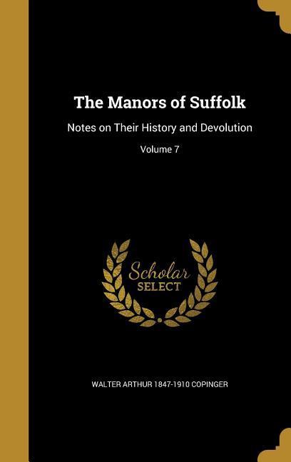 Vorderes Coverbild The Manors of Suffolk