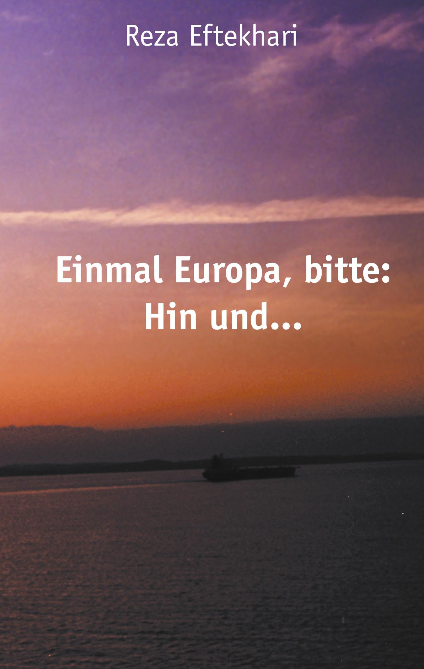 Vorderes Coverbild Einmal Europa, bitte: Hin und ...