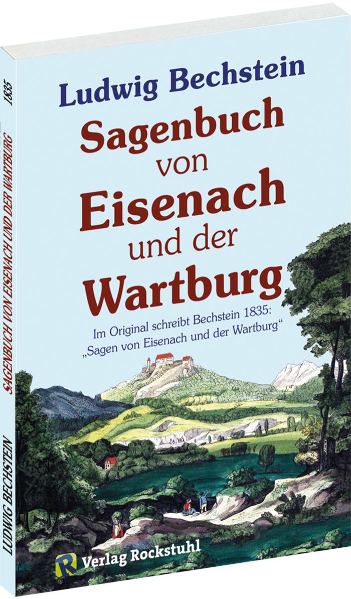 Vorderes Coverbild Sagenbuch von Eisenach und der Wartburg