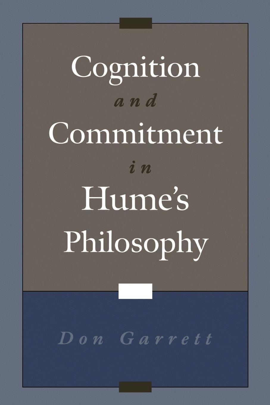 Vorderes Coverbild Cognition and Commitment in Hume's Philosophy