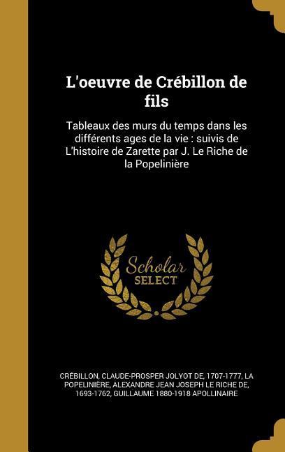 Vorderes Coverbild L'oeuvre de Crébillon de fils