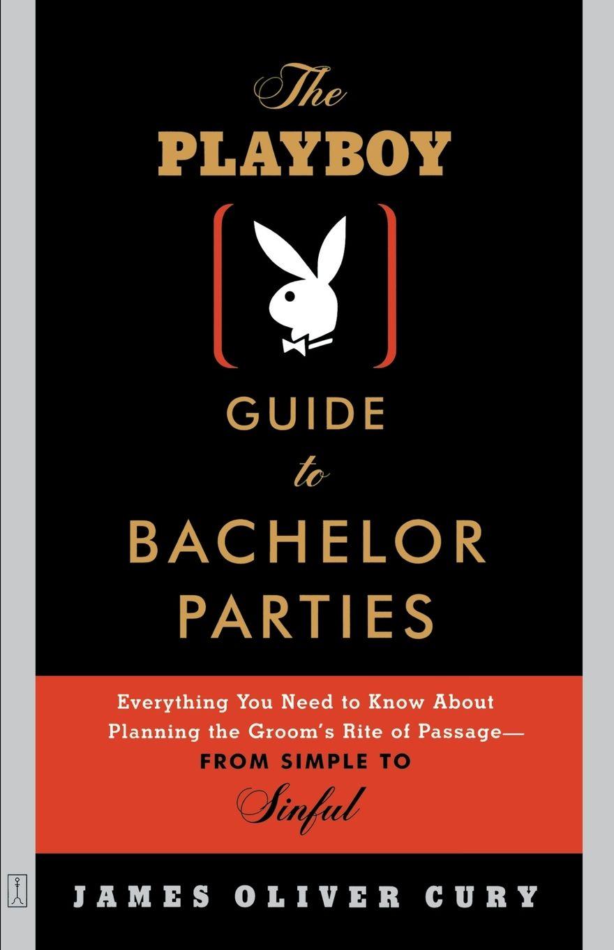 Vorderes Coverbild The Playboy Guide to Bachelor Parties