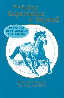 Vorderes Coverbild The Riding Experience & Beyond: Personal Development for Riders
