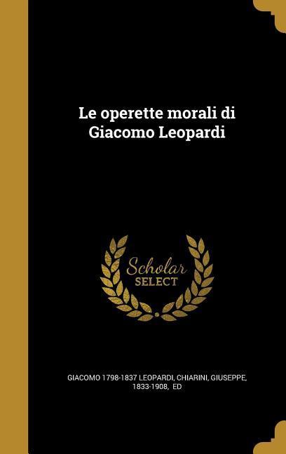 Vorderes Coverbild Le operette morali di Giacomo Leopardi