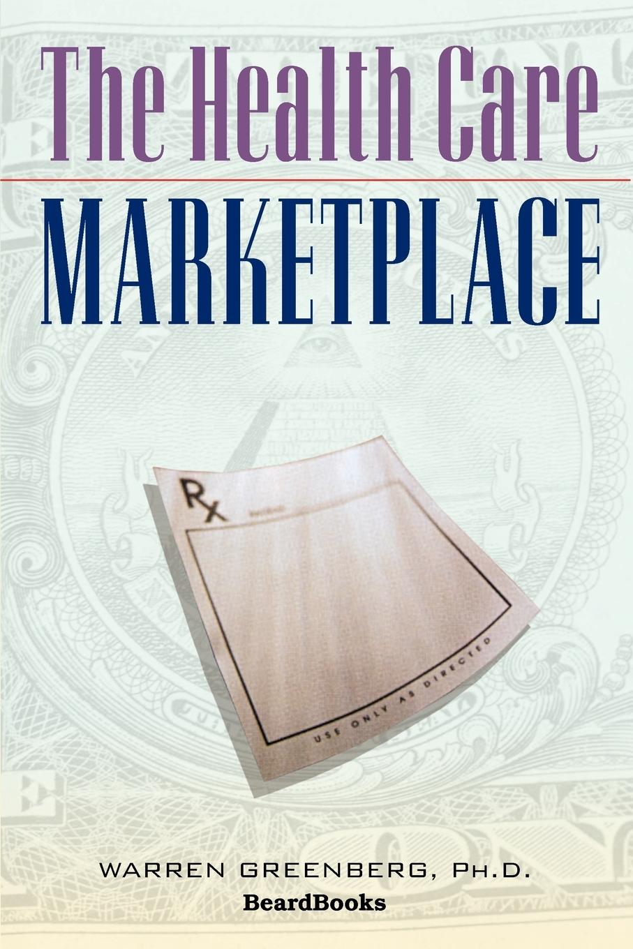Vorderes Coverbild The Health Care Marketplace