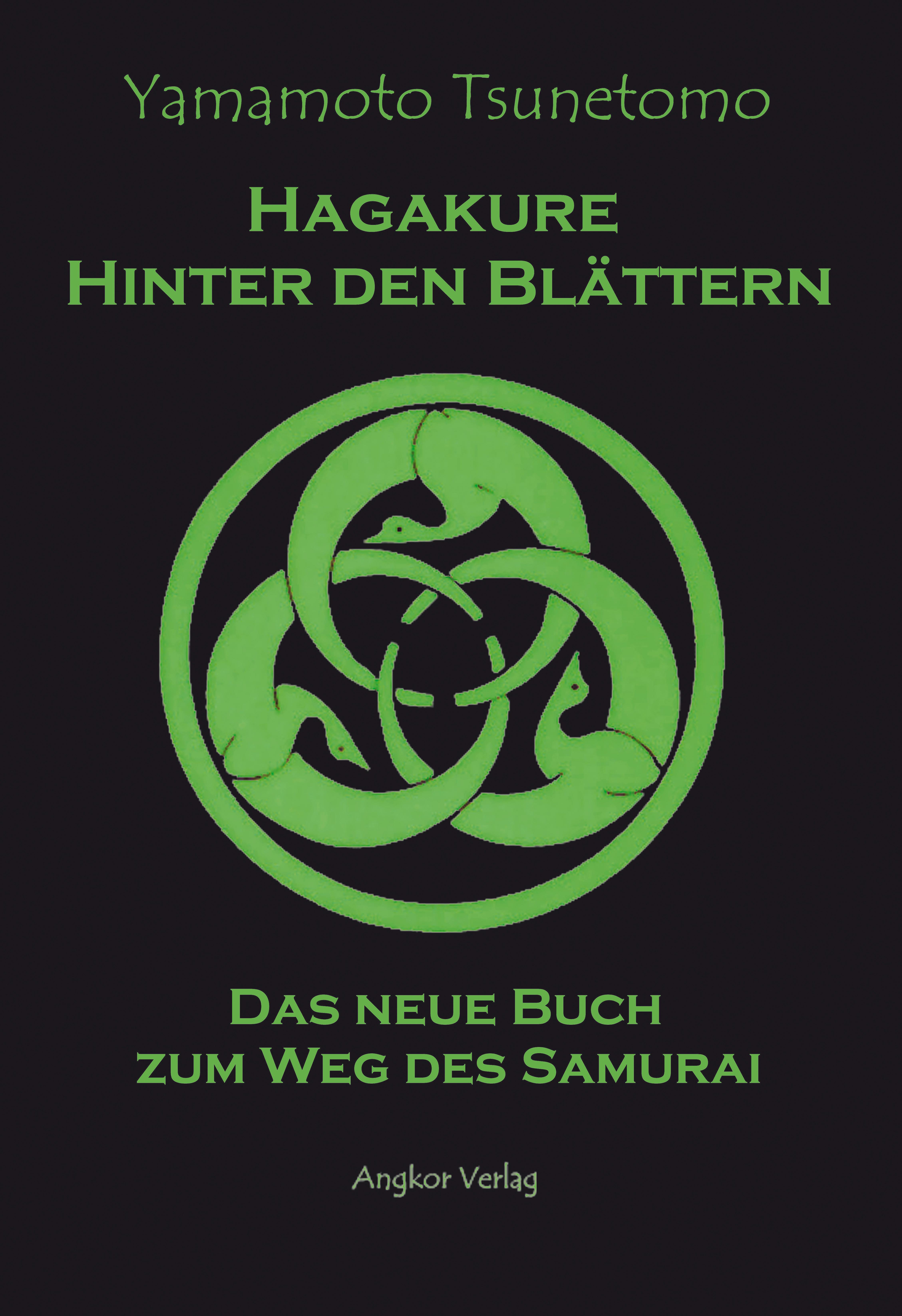 Vorderes Coverbild Hagakure. Hinter den Blättern